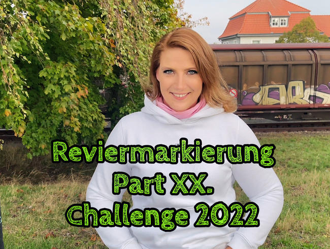 Reviermarkierung Part 20 - Challenge 2022