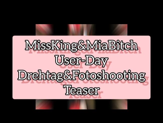 MissKing&MiaBitch User-Day Drehtag&Fotoshooting Teaser