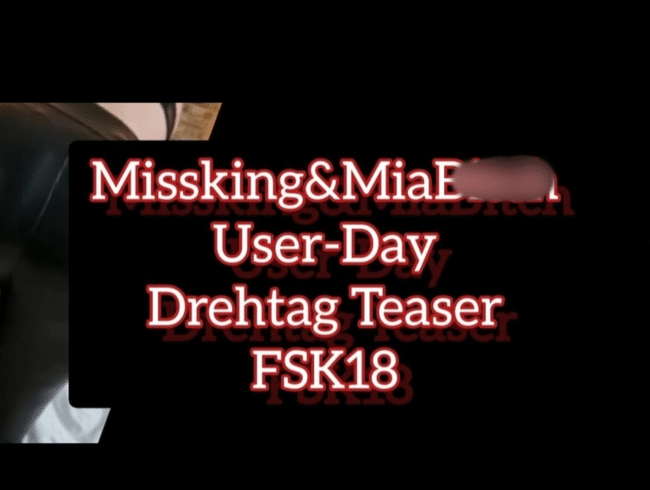 MissKing&MiaBitch User-Day Drehtag Teaser FSK18
